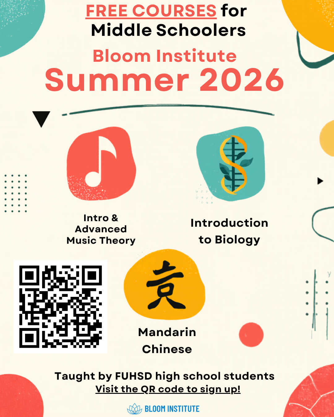Bloom Institute Summer 2026 — Free Courses for Middle Schoolers flyer